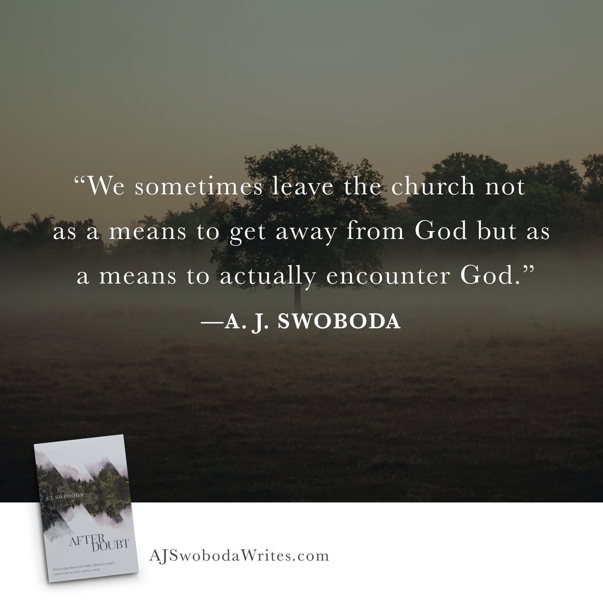 BrazosPress's tweet photo. "We sometimes leave the church not as a means to get away from God but as a means to actually encounter God."
@mrajswoboda
#AfterDoubt
https://t.co/BEEm81RVws https://t.co/7M2piqjCsZ