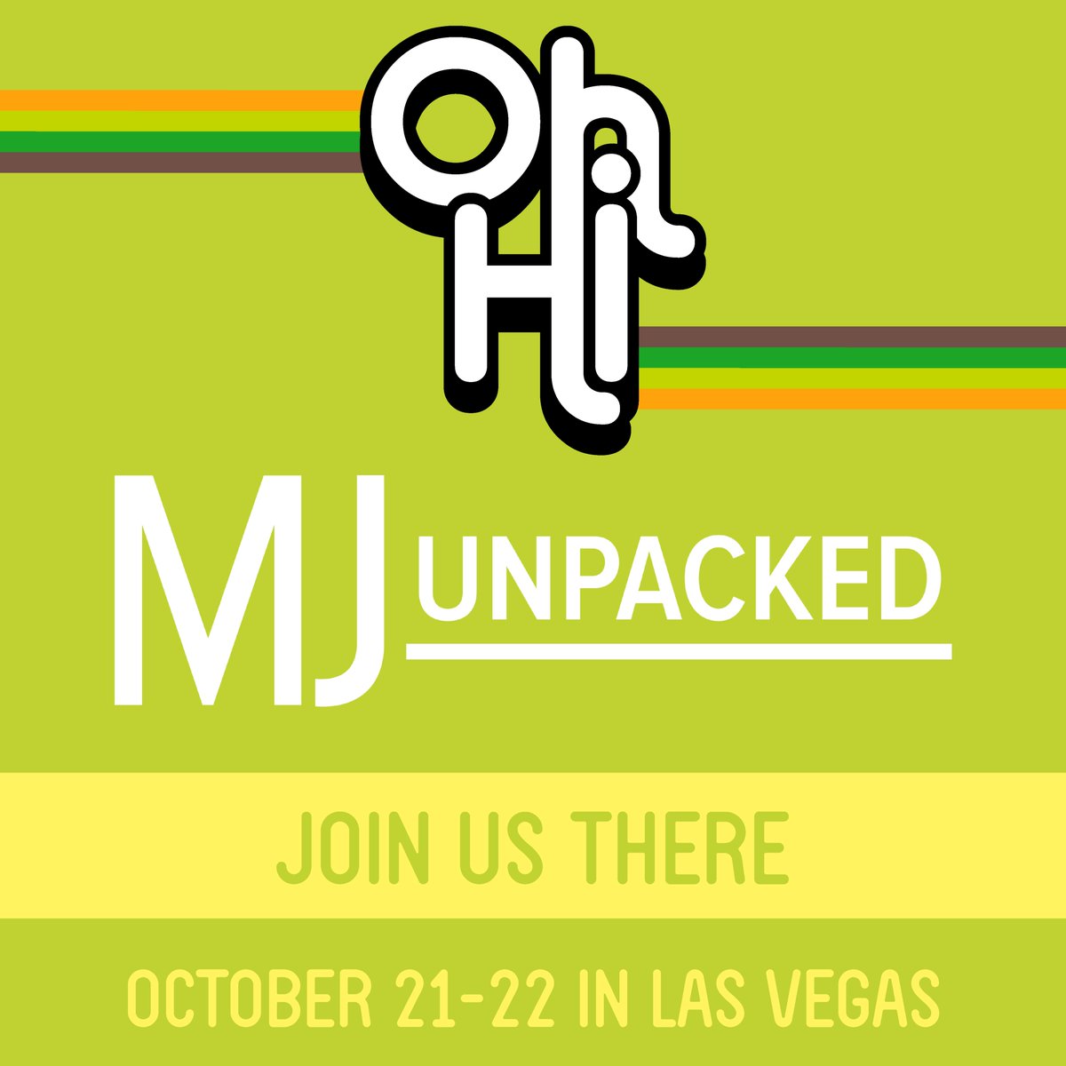 OhHiBev's tweet photo. Spark your growth potential in the cannabis industry at @MJunpacked, HAPPENING THIS OCTOBER 21-22 in Las Vegas! Register today so you can visit our brand showcase and Oh Hi team at the event! #MJU21
Register Here - https://t.co/Ty1tBmgHzm https://t.co/HT9yPq8q0R