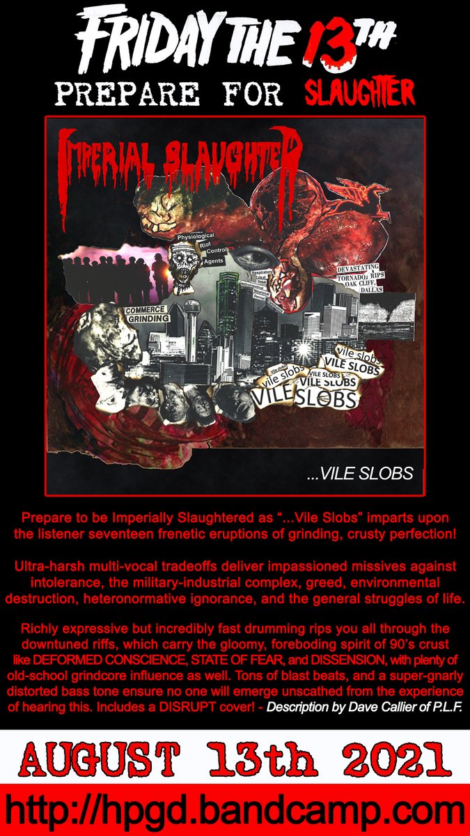 hpgd666's tweet photo. IMPERIAL SLAUGHTER "...Vile Slobs"
Order at https://t.co/a6ssW7etVU
#imperialslaughter #vileslobs #hpgd #horrorpaingoredeath #grindcore #punk #crust #powerviolence #deathmetal
@JackControl
#jackcontrol
@theakiraway
@HMRubenSteel https://t.co/u92ZpefqR0