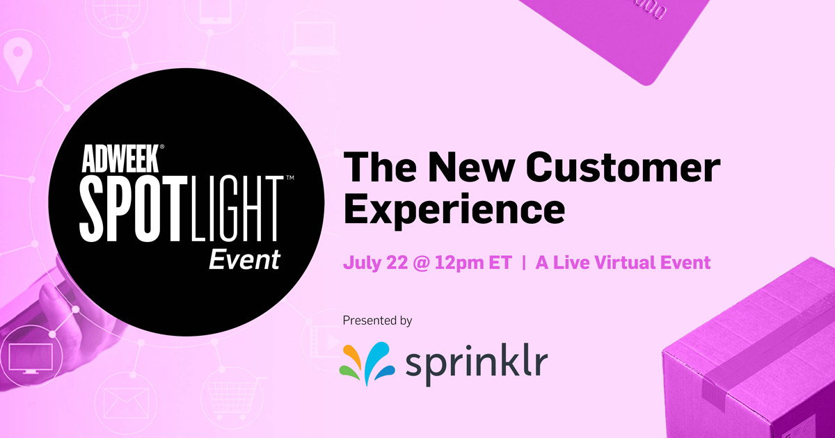 Adweek Spotlight Event - The New Customer Experience