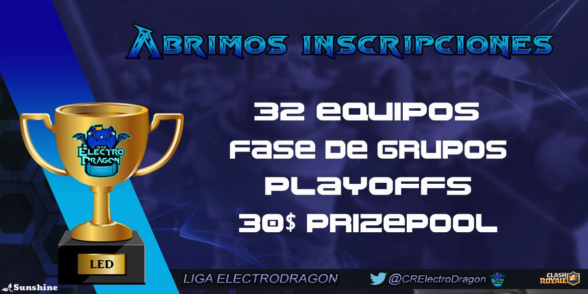 Team Electro Dragon (@crelectrodragon) on Twitter photo #ClashRoyale | Liga ElectroDragon 🐲🌟💙
¡¡Abrimos Inscripciones de la 3ra Edición!!
Liga por equipos ⚔
30$ de Prizepool 💵 (Matcherino)
🔵 Requisitos:
-Seguirnos <a href="/CRElectroDragon/">Team Electro Dragon</a>
-Dar 🔄RT y ❤MG
-Mencionar a 3 equipos 👥
-Entra a nuestro discord discord.gg/7DkHMCKBzz #ClashRoyale | Liga ElectroDragon 🐲🌟💙
¡¡Abrimos Inscripciones de la 3ra Edición!!
Liga por equipos ⚔
30$ de Prizepool 💵 (Matcherino)
🔵 Requisitos:
-Seguirnos <a href="/CRElectroDragon/">Team Electro Dragon</a>
-Dar 🔄RT y ❤MG
-Mencionar a 3 equipos 👥
-Entra a nuestro discord discord.gg/7DkHMCKBzz