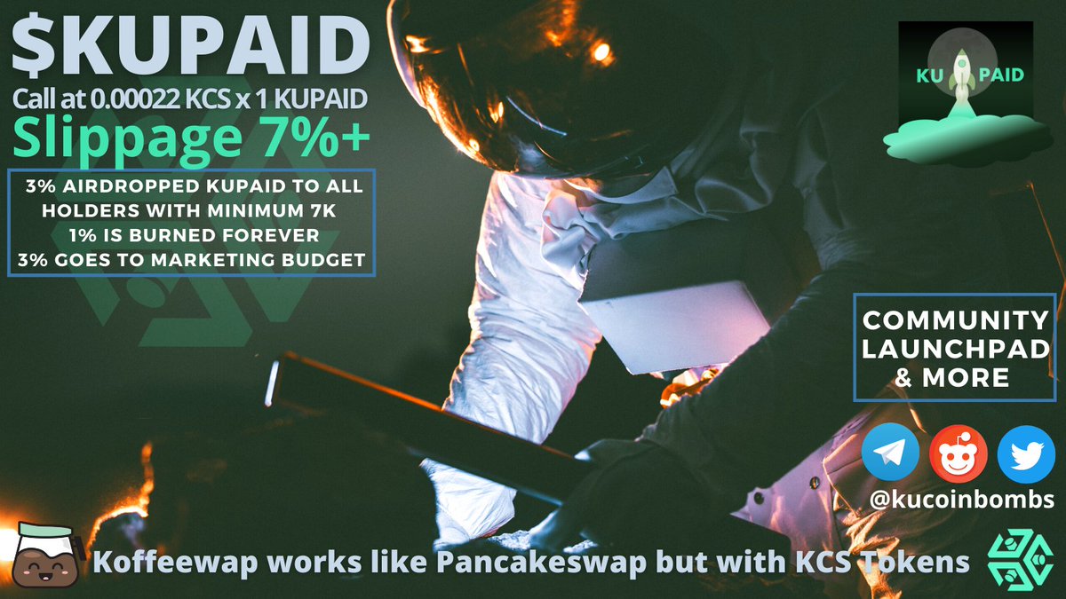 kucoinbombs's tweet photo. Today's call is $KUPAID a brand new Community Launchpad on #KCC with lottery and much more. Earn KUPAID automatically by Holding $KUPAID in your wallet &amp; early access into projects from trusted and vetted teams on KCC. Could x50 x100 DYOR. @KUPAIDLAUNCHPAD @kucoincom #Kucoin #KCS https://t.co/Y8j0RsEC3w