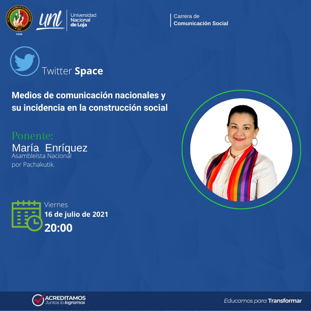ComuSocialUNL's tweet photo. #TwitterSpacesUNL |📻📺🗞️Medios de comunicación nacionales y su incidencia en la construcción social. 📡

⌛️Hoy nos acompañará María Enriquez, Asambleísta nacional por la provincia de Loja 🇪🇨

⏰ 20h00
📍Twitter Space

¡Te esperamos! 🤝🤯 https://t.co/qUAtU12YCn
