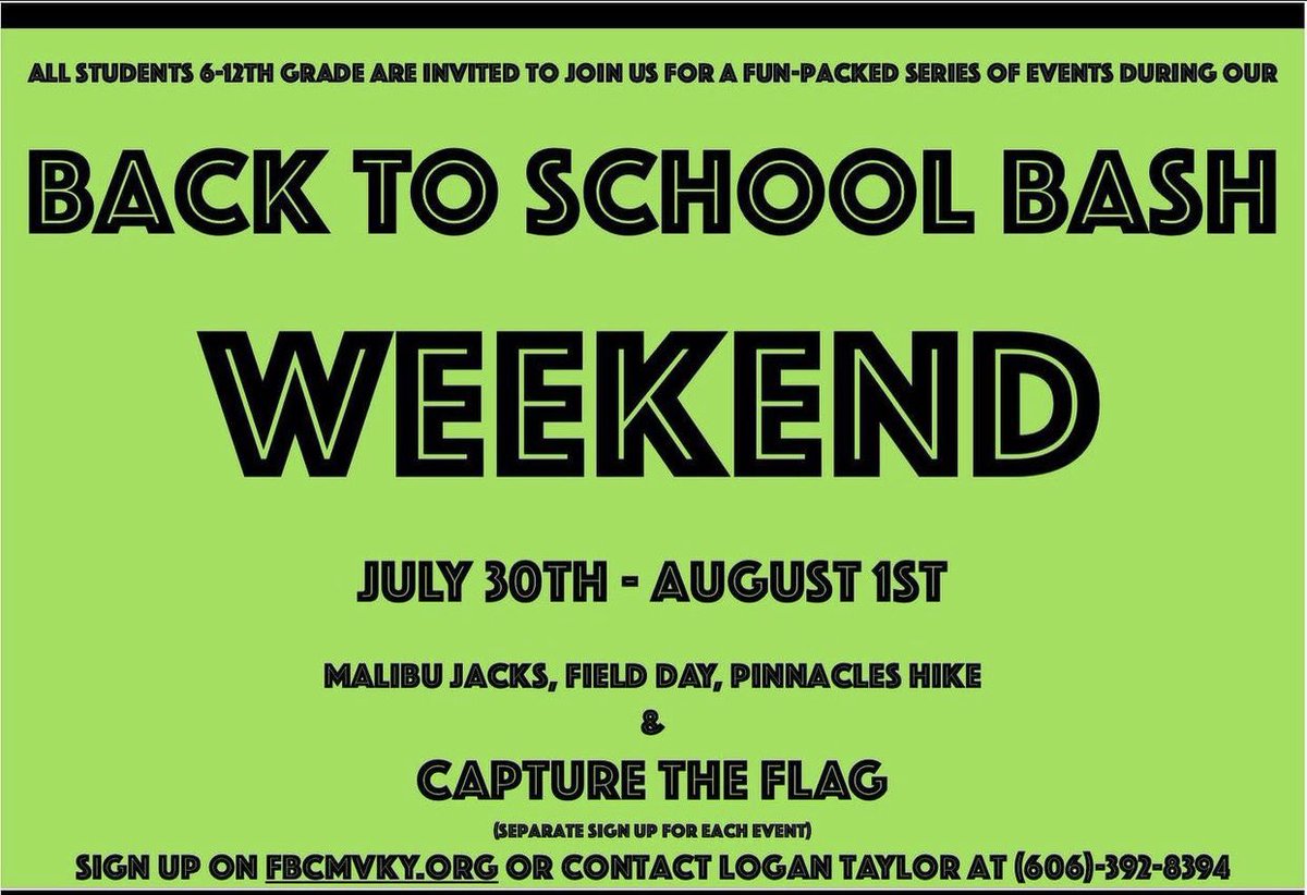 Reese_sherrow's tweet photo. I’d like to invite everybody grades 6th-12th to our Back to School Bash at FBC Mount Vernon! It starts July 30th-August 1st! 3 full days of fun…if you’re interested you can contact me or @L0gan_Taylor with his number (606) 392-8394! https://t.co/8P8lmkGnZl