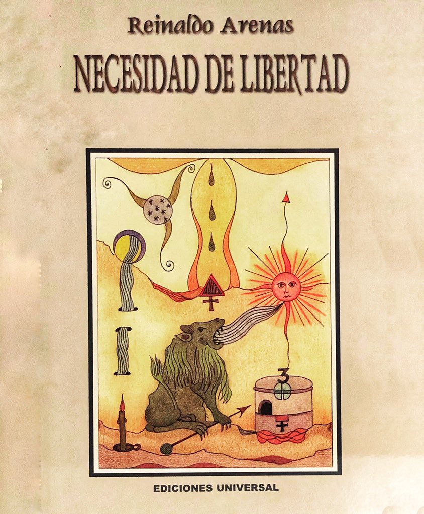 Happy birthday Reinaldo Arenas. This says it all. 