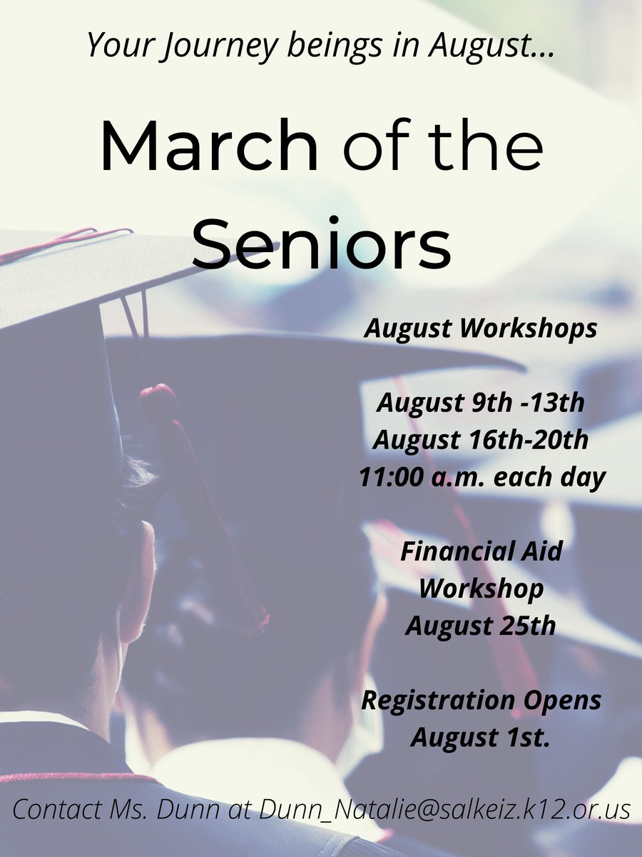 Workshops for August -- #Classof2022.