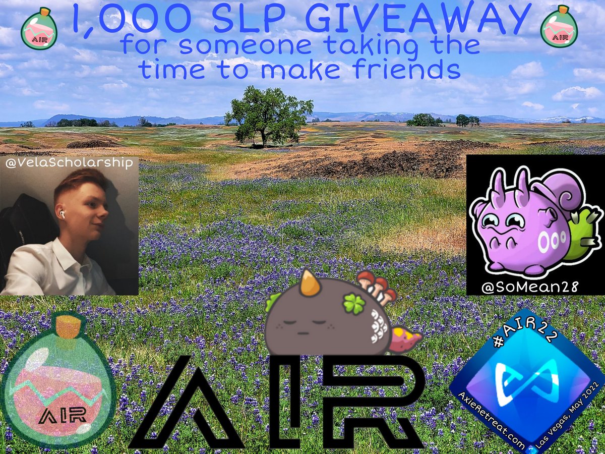 _iykyk_so_shhh_'s tweet photo. 💥 1k $SLP OPPORTUNITY 💥
   to qualify:           ♾  #AIR22
🎮 Like + ReTweet
🎮 Follow @AxieRetreat,       ♾
      @VelaScholarship, &amp; @SoMean28
🎮 On Instagram, Follow
       @axieretreat + @gil_fercot
🎮 Comment: Tag 3 friends you've 
   made in the #AxieInfinity #community https://t.co/LvcxnIiRag