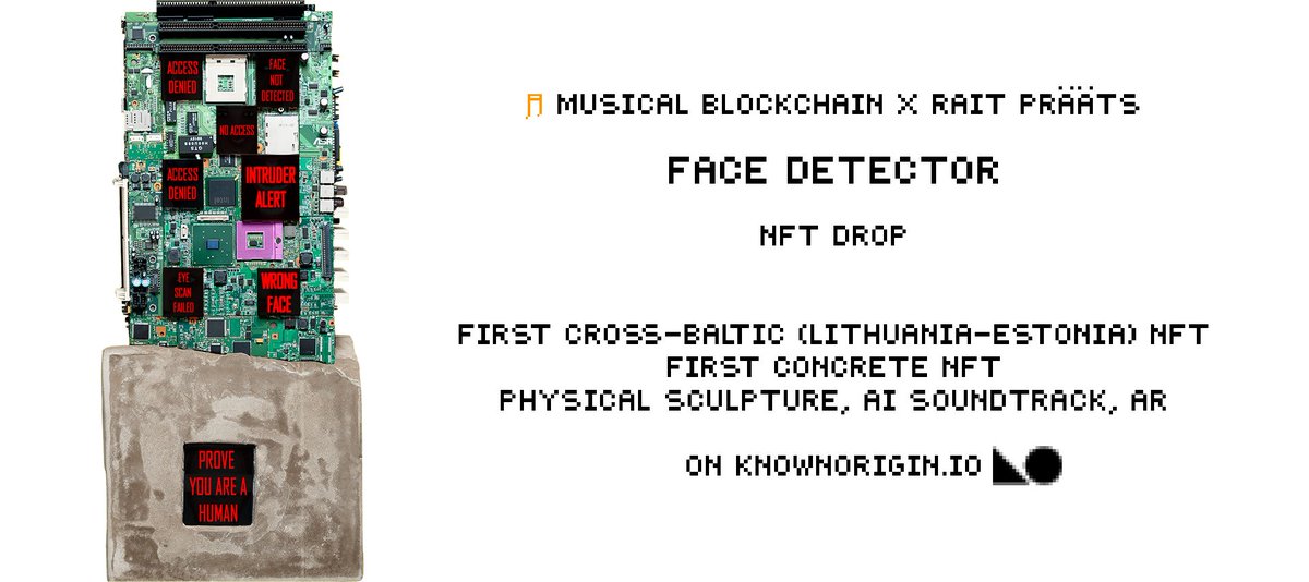 MusicalBlockchn's tweet photo. Musical Blockchain x Rait Prääts — Face Detector (audioNFT + physical object + AR)
First Cross-Baltic NFT (Lithuania+Estonia)
First CONCRETE NFT
Strictly 1/1

https://t.co/AZ0kQstp8V

#MusicalBlockchain #audioNFT #OriginalContentArtist #NFTCommunity #nfts #nft #nftart #NFTartist https://t.co/WBLSy7zM7e