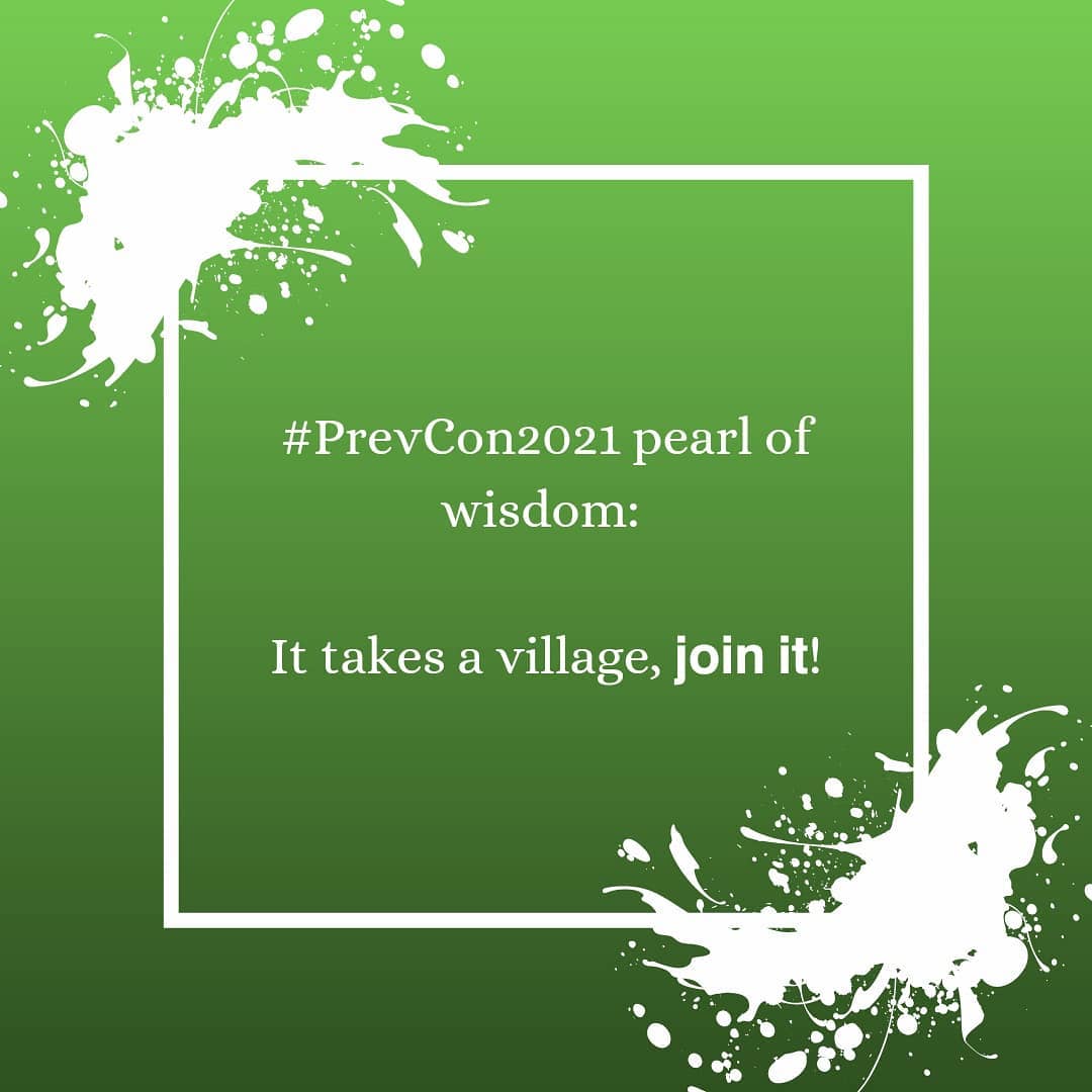 Bitter_Gal's tweet photo. What's your village? Are you doing your part? #PrevCon2021 https://t.co/nPgbFQBcmU
