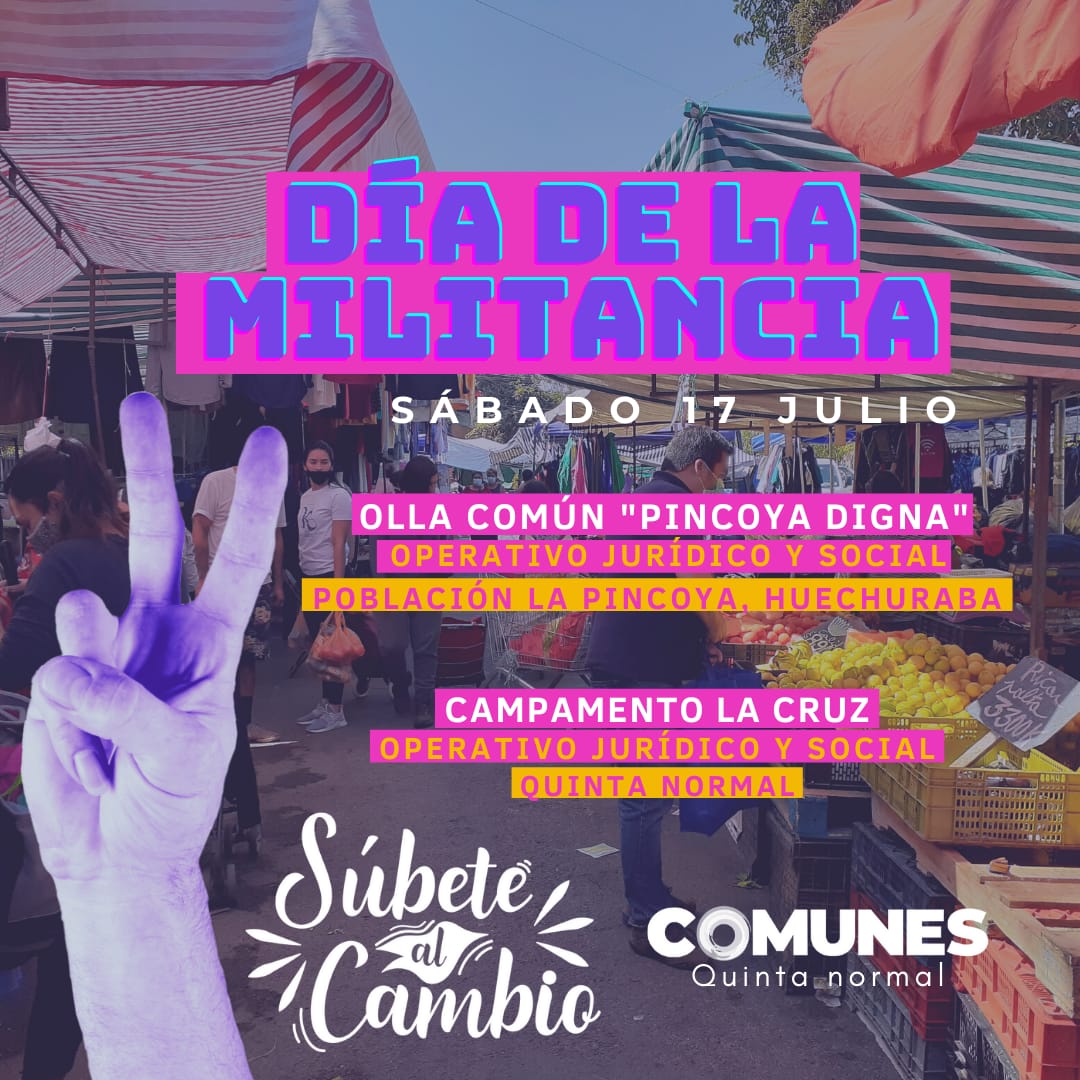 ComunesQN's tweet photo. ¡DÍA DE LA MILITANCIA! ✌🏽

🔽 En la mañana estaremos con un operativo jurídico y social en la olla común #PincoyaDigna en HUECHURABA
🔽 Más tarde estaremos en el campamento La cruz de Quinta Normal con un operativo jurídico y social también 

¡Súmate al proyecto popular! https://t.co/QtbjHhILlQ