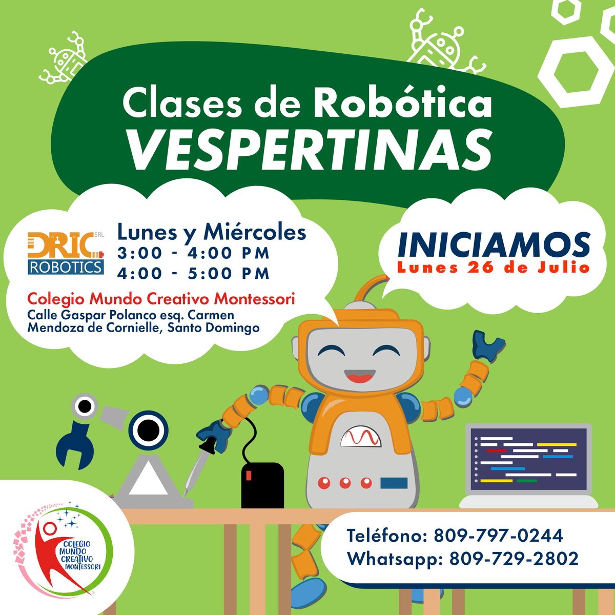 DricRobotics's tweet image. Ven y disfruta nuestras clases de Robótica Vespertina en las instalaciones del Colegio Mundo Creativo Montessori los Lunes y Miércoles de 3:00 a 4:00 PM y de 4:00 a 5:00 PM. Fecha de Inscripción: Viernes 16 a Lunes 26 de Julio 2021.

#dricrobotics #robotics #roboticavespertina