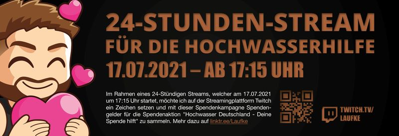 gamem_tv's tweet photo. Leute morgen startet @LaufkeTTV einen 24h Charity-Stream und sammelt Spendengelder für die Spendenaktion "Hochwasser Deutschland". Schaltet also ab 17:15Uhr morgen ein und helft den Gemeinden

#hochwasserhilfe #charity #StreamAcademy https://t.co/IeZLA7nBXw