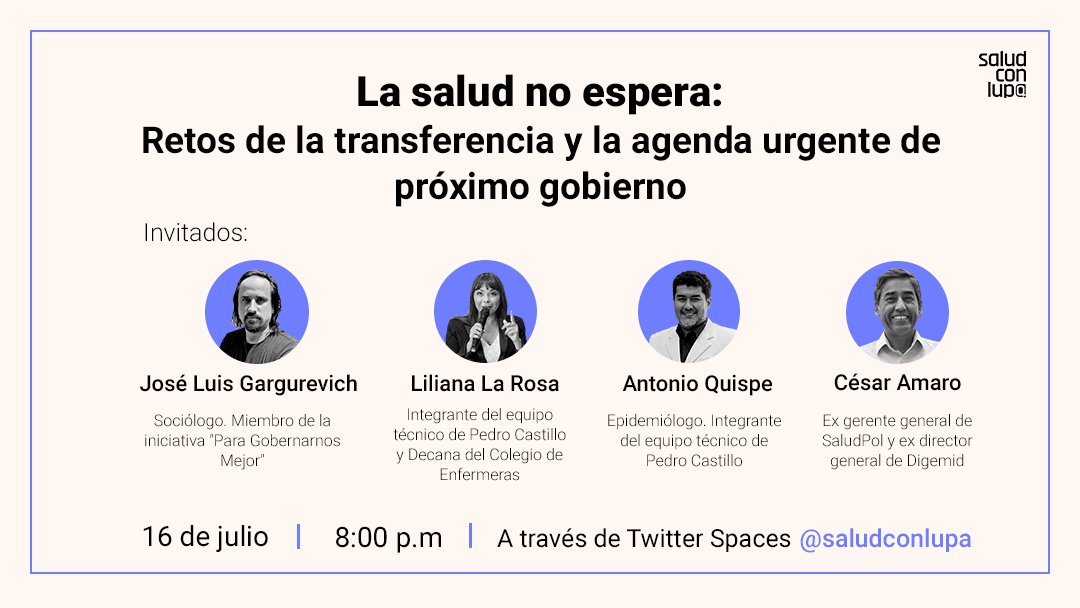 saludconlupa's tweet photo. 📢Hoy conversaremos con José Luis Gargurevich (@guerogarguero), Liliana La Rosa (@Lilarosahu), @drantonioquispe y @CesarAmaroS sobre la agenda urgente para el próximo gobierno.

Envíen preguntas con el hashtag #LaSaludNoEspera. Nos vemos a las 8 p.m. 👉https://t.co/bvCFz0ZsPm https://t.co/rnL4x0odEG