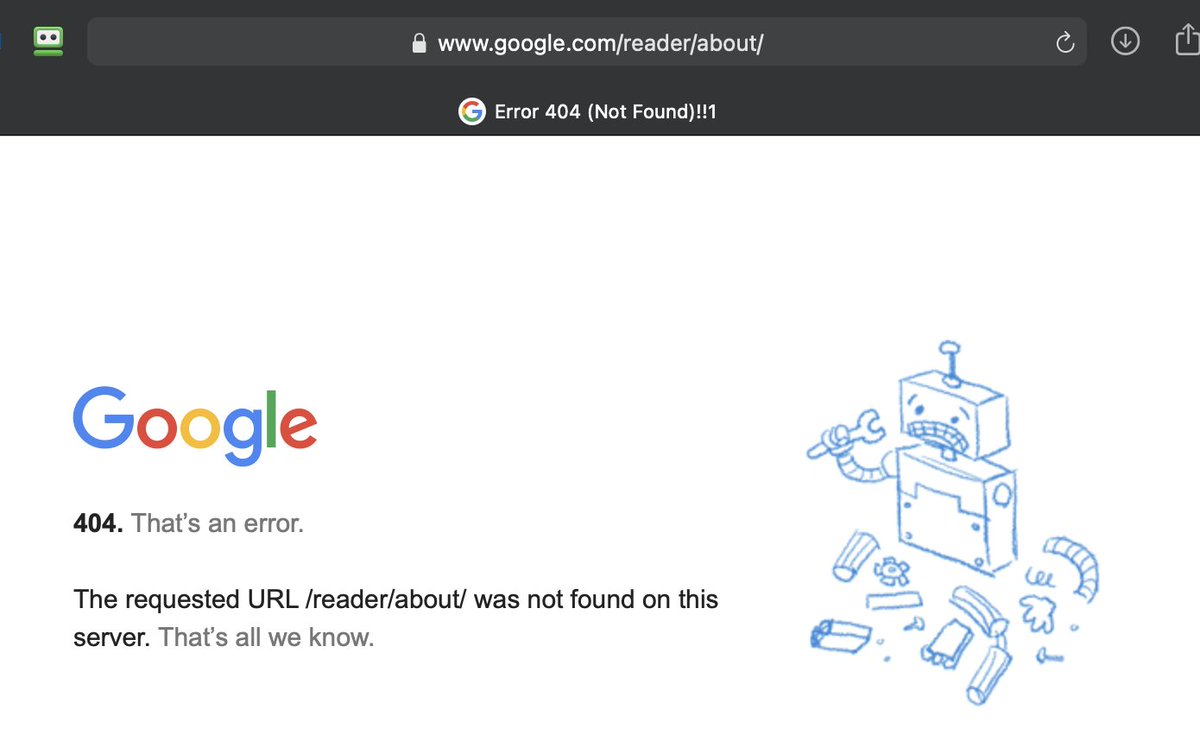 JoeSiegler's tweet image. I used to be a #GoogleReader user until it died. I went to @Feedly, and I&apos;m happy there, but for shits &amp;amp; giggles I occasionally went to reader.google.com. Their old &quot;Google Reader is shuttered&quot; text was there. Until now. The URL that forward was going to is now a 404.