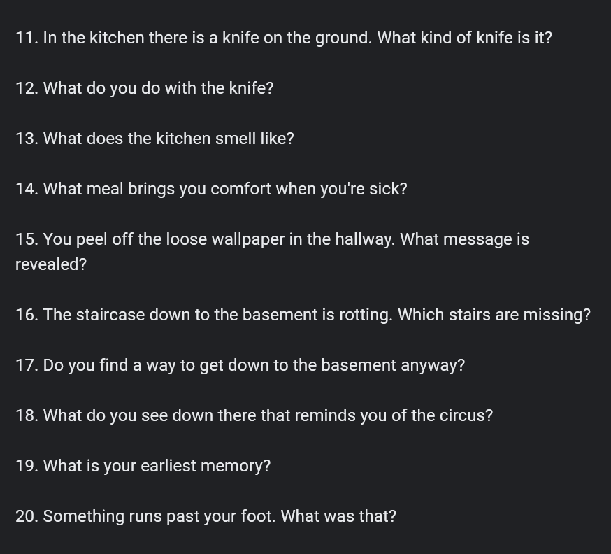 JoeSondow's tweet photo. I made a "1 like = 1 answer" thing, but with a slightly different approach. I'd like to see some other people give it a try before I post my answers.

Content warning: mild horror tropes 🏚
#1Like1Answer https://t.co/ZAH3BCOF1l