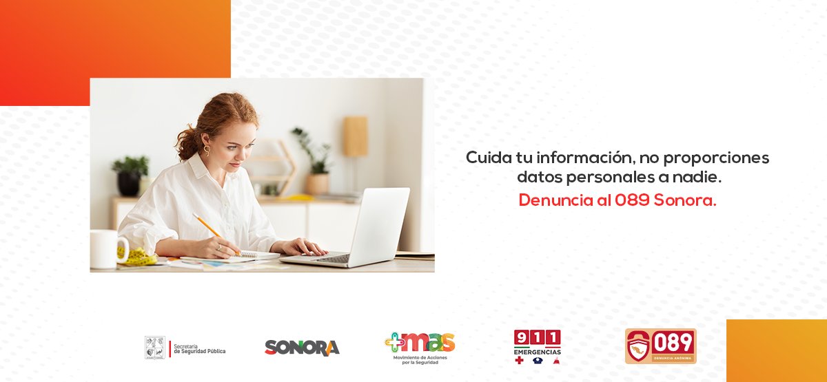089Sonora's tweet photo. Recuerda cuidar tu información y no proporcionarla a desconocidos.
#TeQueremosSegur@ #EstamosParaAyudarte https://t.co/3mUutVKLPv