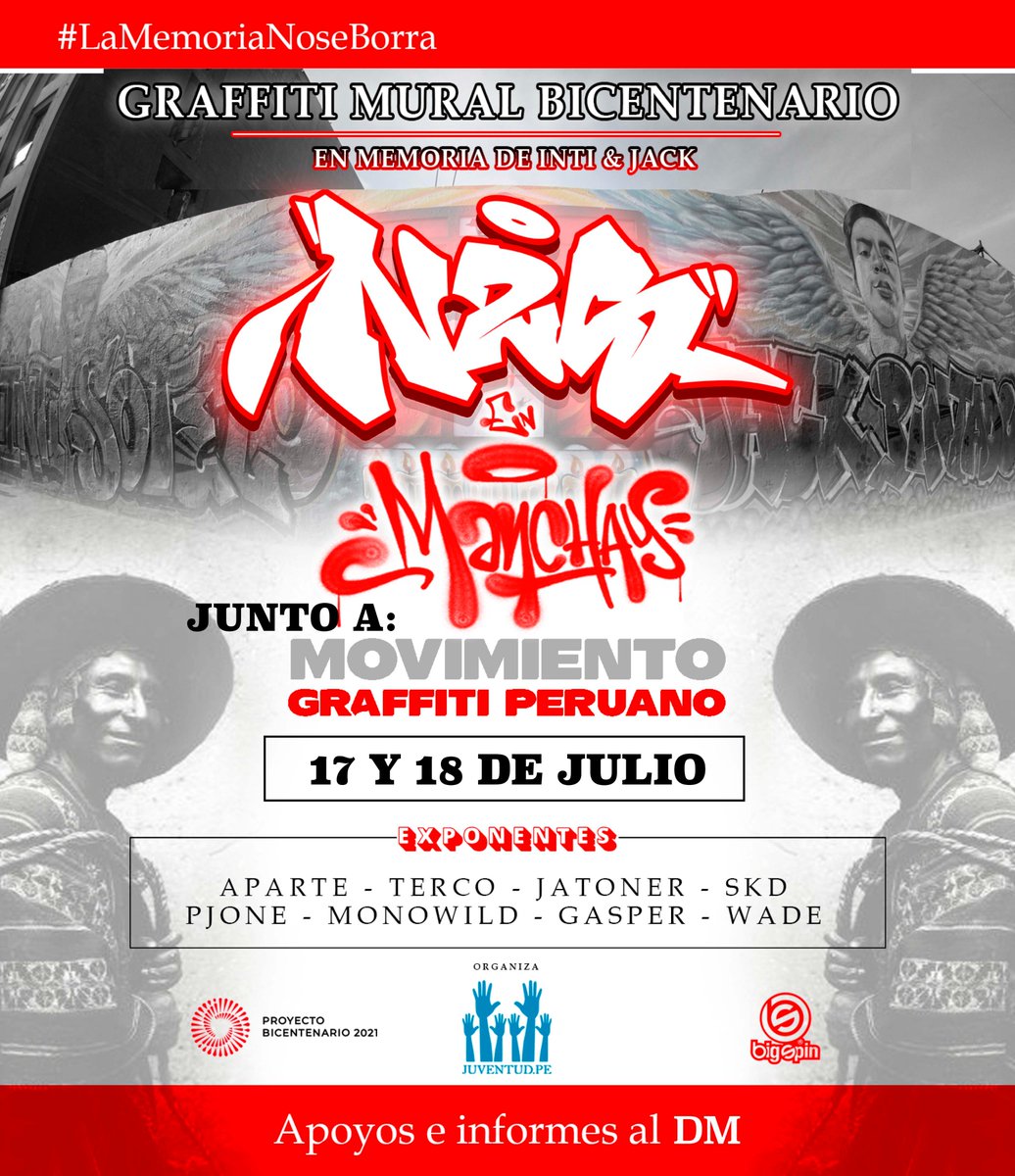 GraffitiPeruano's tweet photo. #LaMemoriaNoSeBorra Este finde cumplimos nuestra promesa: pintaremos nuevamente el mural de #IntiyJack, esta vez en #Manchay. 💪🏽🎨
Formará parte de #GraffitiMuralBicentenario 🇵🇪 Gracias a la @n2screw, #juventudpe y #bigspincrew RT!
#intiybrayanpresente
#14N
#intiyjackpresentes https://t.co/XlQ4c6BNkG