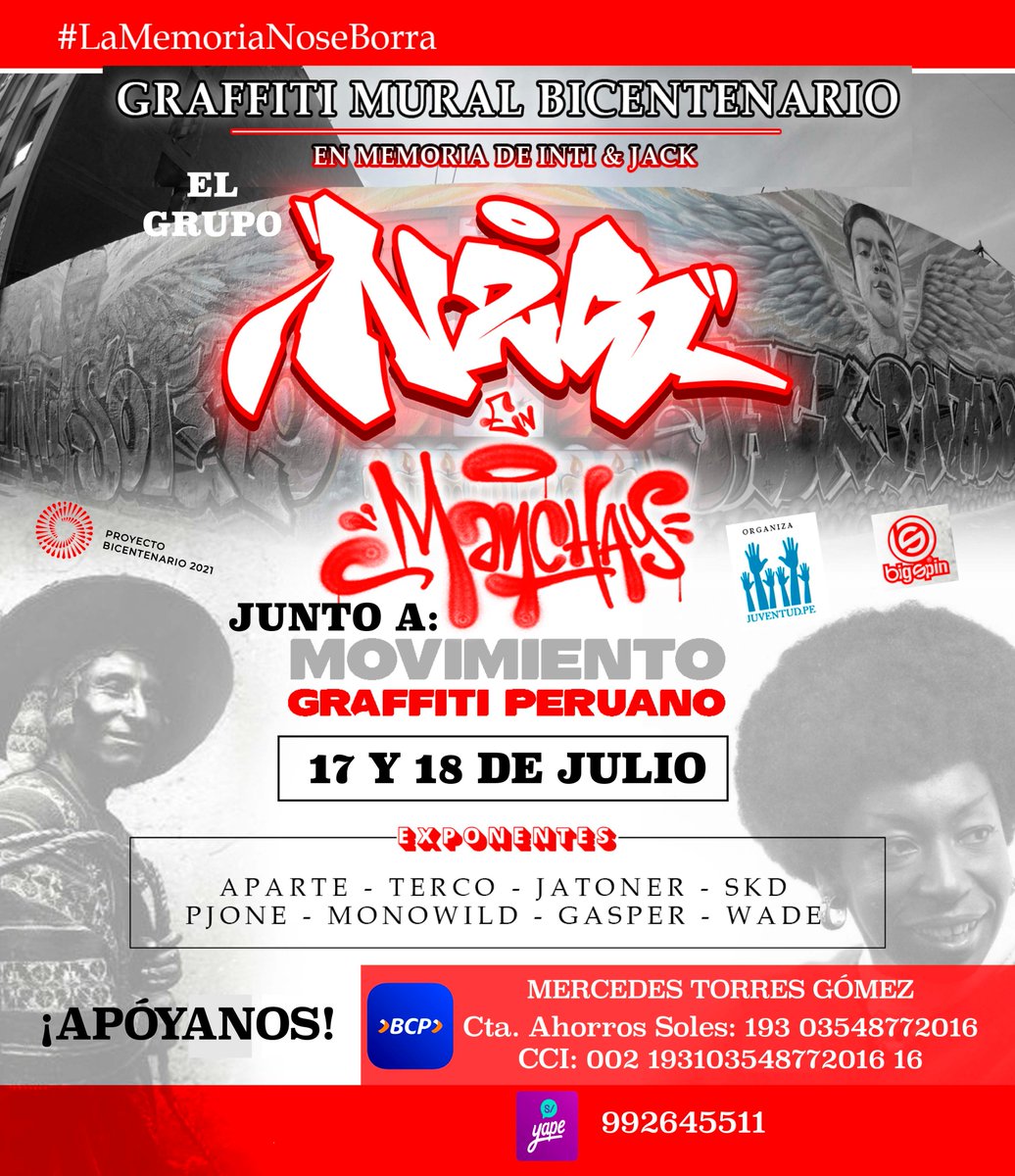 GraffitiPeruano's tweet photo. #LaMemoriaNoSeBorra Este finde cumplimos nuestra promesa: pintaremos nuevamente el mural de #IntiyJack, esta vez en #Manchay. 💪🏽🎨
Formará parte de #GraffitiMuralBicentenario 🇵🇪 Gracias a la @n2screw, #juventudpe y #bigspincrew RT!
#intiybrayanpresente
#14N
#intiyjackpresentes https://t.co/XlQ4c6BNkG