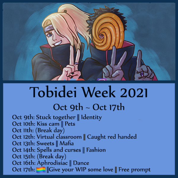 tobideiweek's tweet image. Here are the prompts and dates for Tobidei Week 2021! #tobidei #obidei #tobideiweek #tobideiweek2021 #トビデイ