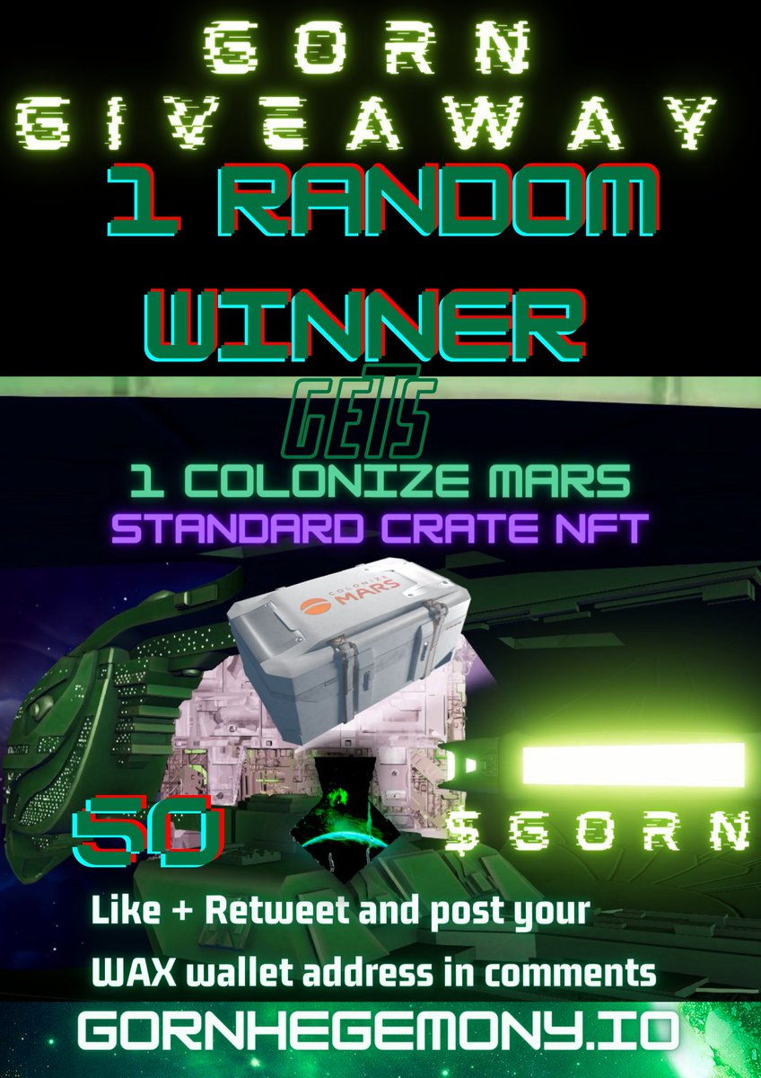 A Gorn D'deridex-class Warbird raided a Mars Colony ship! Launch your probes to collect a reward commanders #Gorn #$GORN #WAXgiveaway #WaxCommunity #ColonizeMars #BTC #ETH #giveaway Like+Retweet+Post WAX wallet address in comments - Ends on 23/7/21