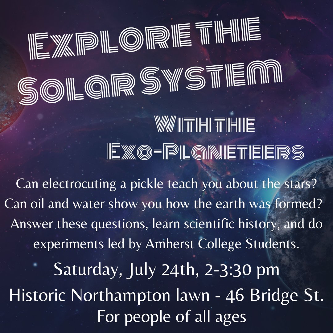 Can electrocuting a pickle teach you about the stars? Find out NEXT SATURDAY on Historic Northampton's lawn, where Amherst College's Exo-Planeteers will be leading experiments and answering questions in a FREE event.
Register here: events.constantcontact.com/register/event…