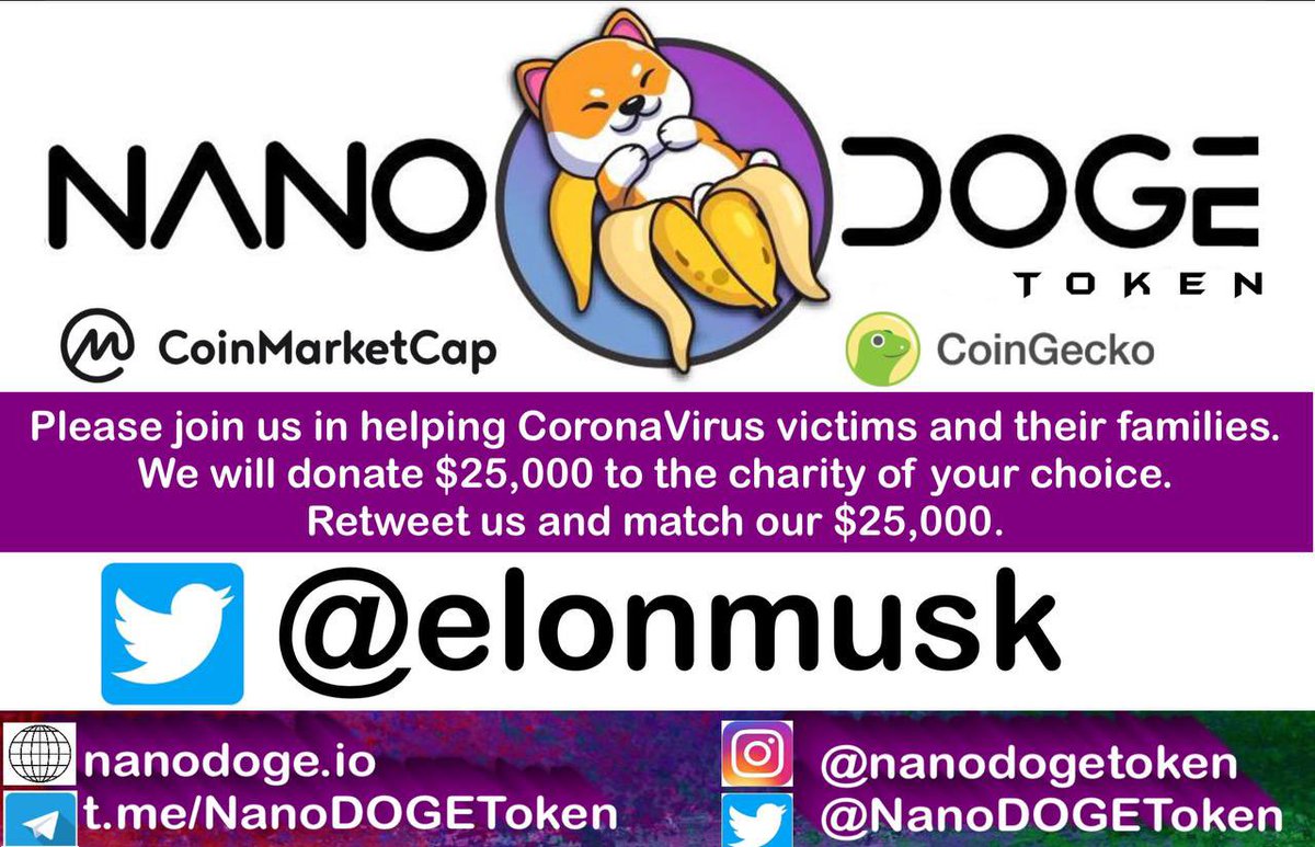 NanoDOGEToken's tweet photo. Hi @elonmusk ,

We here at NanoDOGE want to send a heart felt gift to those hurt by the devastating Virus. We will donate $25,000 to a charity of your choice if you agree to match our donation and retweet this tweet. Help us help the world #COVID19 #covidrelief #elonmusk https://t.co/5R2yof2zGt