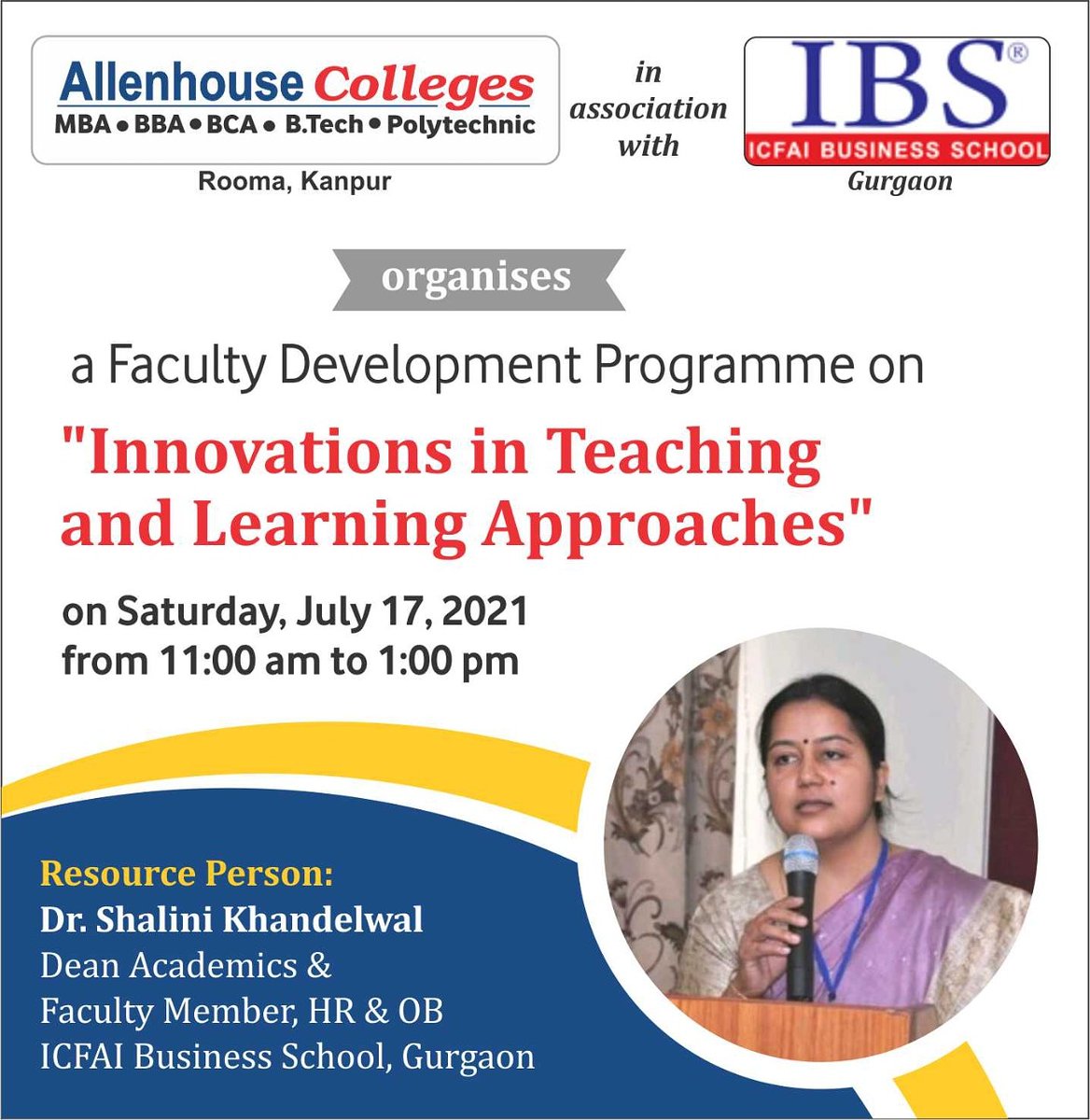 allen_college's tweet photo. Allenhouse Colleges in association with ICFAI Business School is organising a Faculty Development Programme on 'Innovations in Teaching &amp; Learning Approaches" on July 17, 2021.

https://t.co/k2qTZVGTDR https://t.co/rUuAj4gQZn