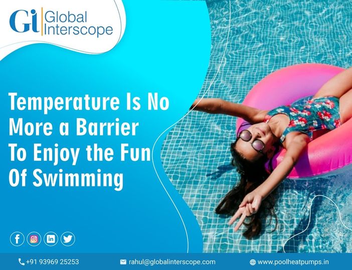 GInterscope's tweet image. Do you feel the temperature of the water in the swimming pool is the barrier to enjoy the fun of swimming? 
Have the best heat pump from Global Interscope to maintain heat. 

#poolheatpumps #poolheatpumpsinhyderabad #poolheatingsolutions #poolheating #globalinterscope #winterpool