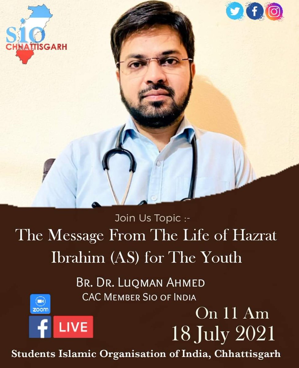 siocg's tweet photo. SIO is inviting you to a scheduled Zoom meeting.

• Topic:-
The Message from the Life of Hazrat Ibrahim (AS) for the Youth

• Speaker:- @DrLuqmanAkhan
                    CAC Member, SIO India 
Our Page
https://t.co/JEuAeqca6Q

#DhulHijjah #Dawah #ProphetIbrahim @SIOHyderabad https://t.co/jdb5ndrrZe