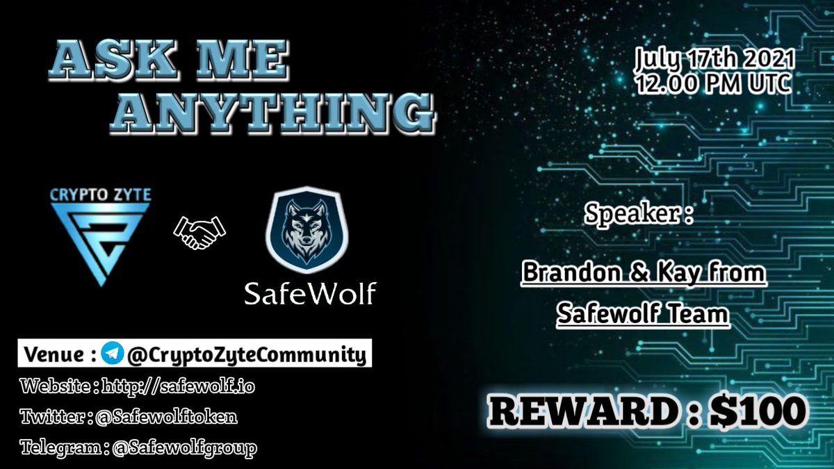 CryptoZyte_News's tweet photo. 🔊 Joint AMA announcement Safe Wolf

🏢Venue : https://t.co/rrzfdPT1cS
📅Date : On july 17th
⏱️Time : 12.00 PM UTC

📜Rules:
1. Follow Twitter @Safewolftoken and @CZ_Community 
2. Like , Retweet , &amp; Tag 3 friends https://t.co/T0ZmqRYILj