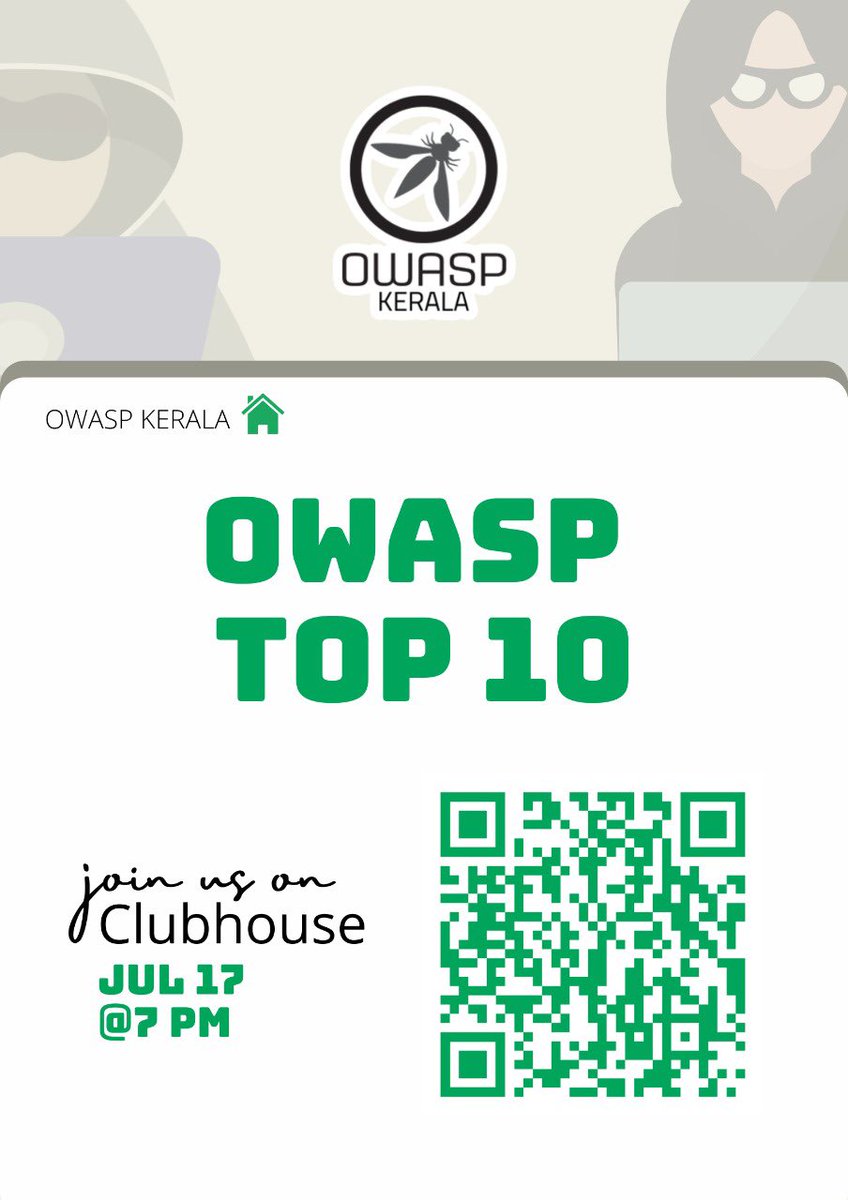 clubhouse.com/join/owasp-ker….  17th July 7:00 PM IST - OWASP top 10 -Malayalam