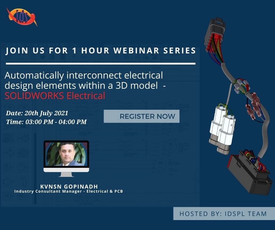 idspl's tweet photo. Take part in the exclusive #SOLIDWORKS Electrical Webinar (20th July) to learn from our expert Mr. KVNSN Gopinadh https://t.co/yrl2WCdl0F Automatically interconnect electrical design elements within a 3D model
# Idspl #TeamIdspl #Design #Electrical #Engineering #CAD #3DSIndia https://t.co/zBuRn4Dwll