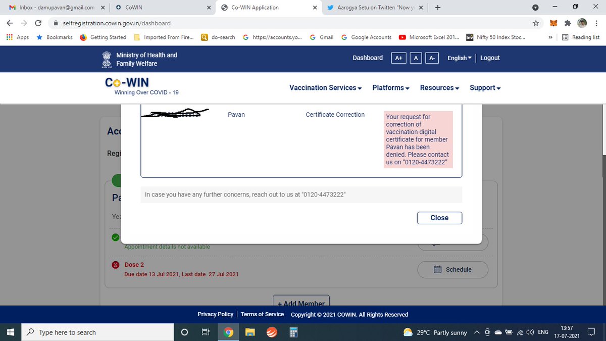 23Pavan's tweet photo. @SetuAarogya @mygovindia @CovidIndiaSeva @MoHFW_INDIA @GoI_MeitY @_DigitalIndia I have taken 1st dose of Covaxin but there was a name correction which i have tried to do in https://t.co/HZQ3H58k1k but got this message and even technical call center are unable to do the rectification.... now what to do my 2nd dose is due from today https://t.co/l5DGDjMCm9