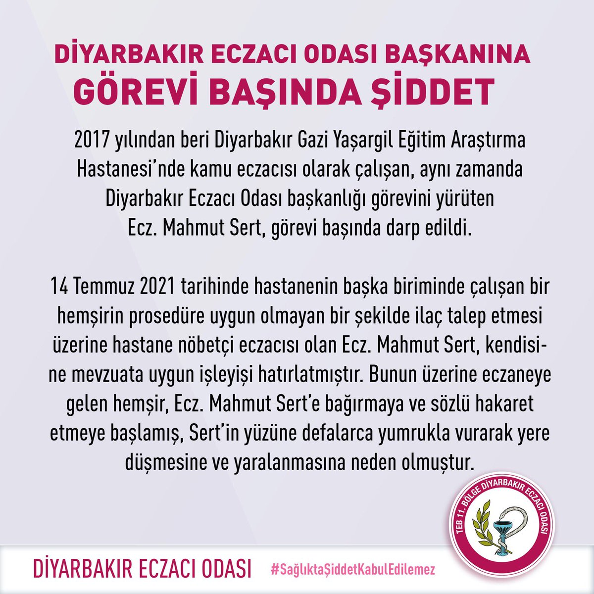 DiyarbakirEO's tweet photo. 2017 yılından beri Gazi Yaşargil Eğitim Araştırma Hastanesi’nde kamu eczacısı olarak çalışan Oda başkanımız Ecz. Mahmut Sert, görevi başında darp edildi. Başkanımıza yönelik şiddet olayını kınıyor, süreçle ilgili hukuki ve idari sürecin yakından takipçisi olacağımızı duyuruyoruz. https://t.co/hO1LknufJU