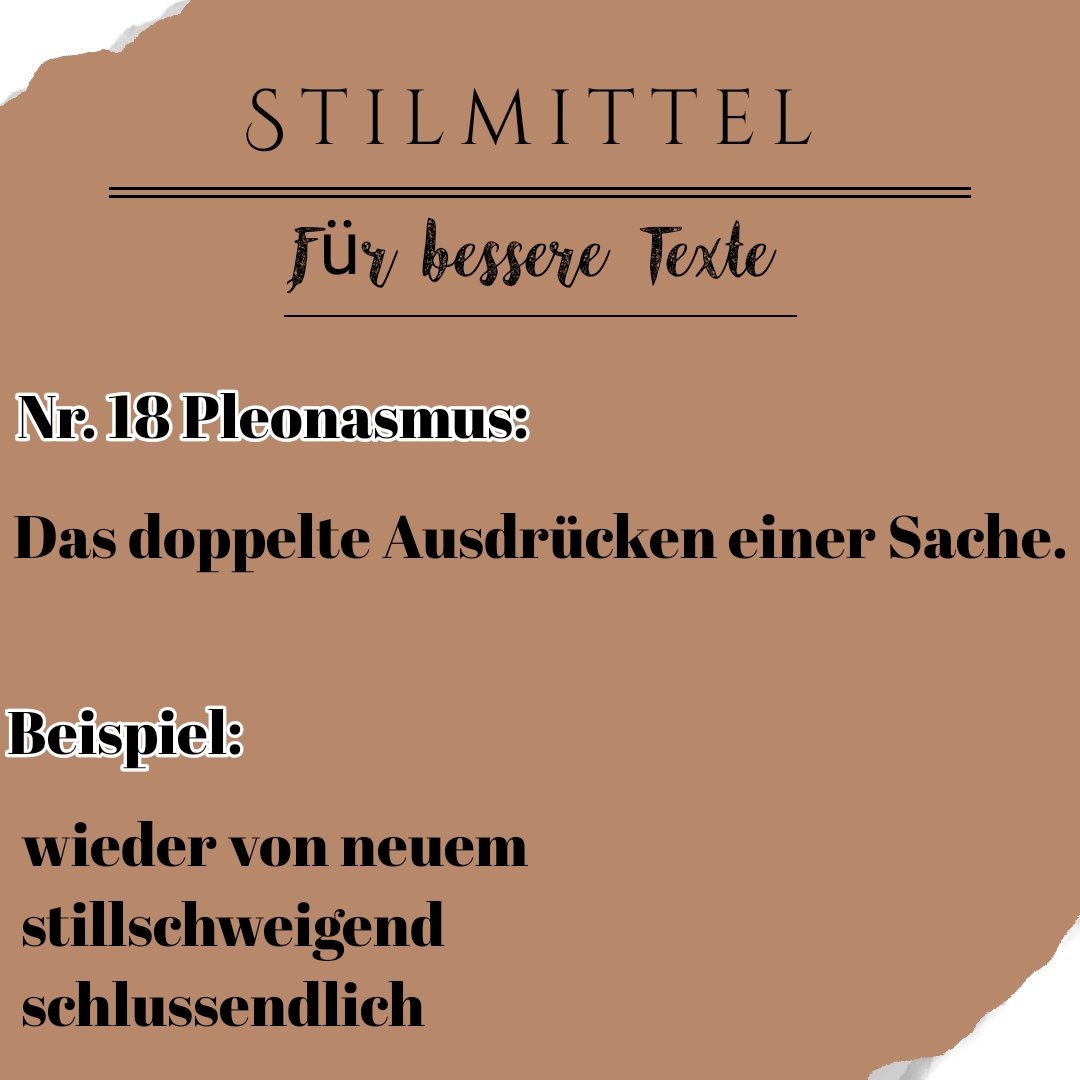 wallner_s's tweet photo. #Stilmittel Nr.18, Pleonasmus
Das doppelte Ausdrücken einer Sache.
wieder von neuem
stillschweigend
schlussendlich
Verwendet ihr dieses Stilmittel?
#DerSinn #autor #schreibe #writingcommunity #amwriting https://t.co/IvQKotqqaP