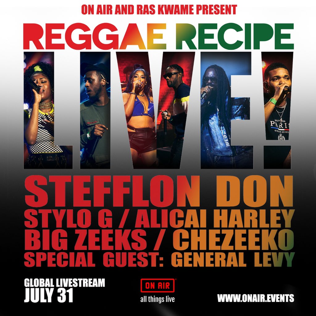 linkuptv's tweet photo. ๐นJoin @RASKWAME & @on_air_events this July 31st for the #ReggaeRecipeLive global livestream ๐๐ฅ
๐ซSpecial lineup for this one๐, including:
@stefflondon
@Stylog
@AlicaiHarley
@_bigzeeks
@Chezeeko
@Generallevy
๐๐๐๐
๐ซ Tickets: https://t.co/DvoOfbFfqV https://t.co/J2hz3bOGx0