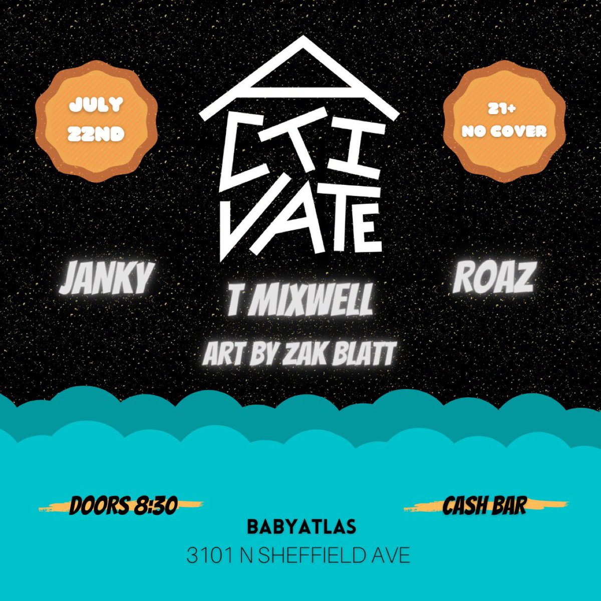 Calling all good vibes to the dance floor this Thursday night! #ActivateChicago #Janky #Roaz #TMixwell #Jaggy