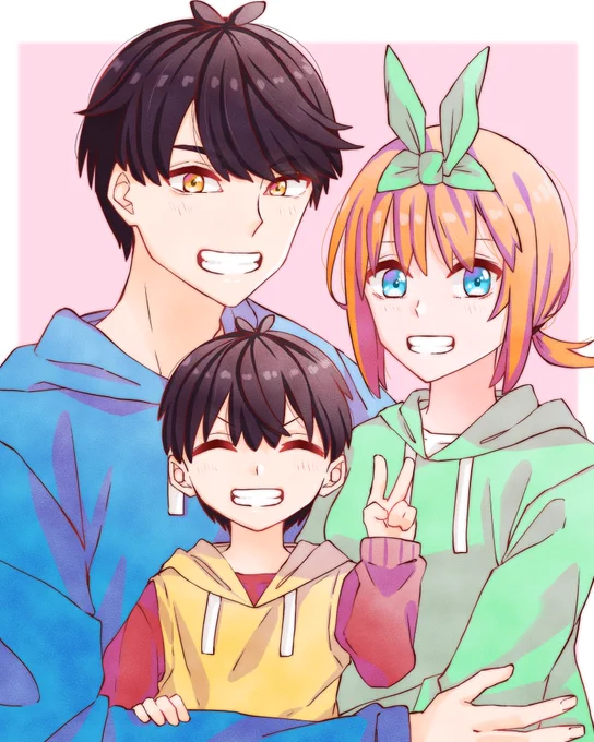 「ハッピーファミリー」

#五等分の花嫁 