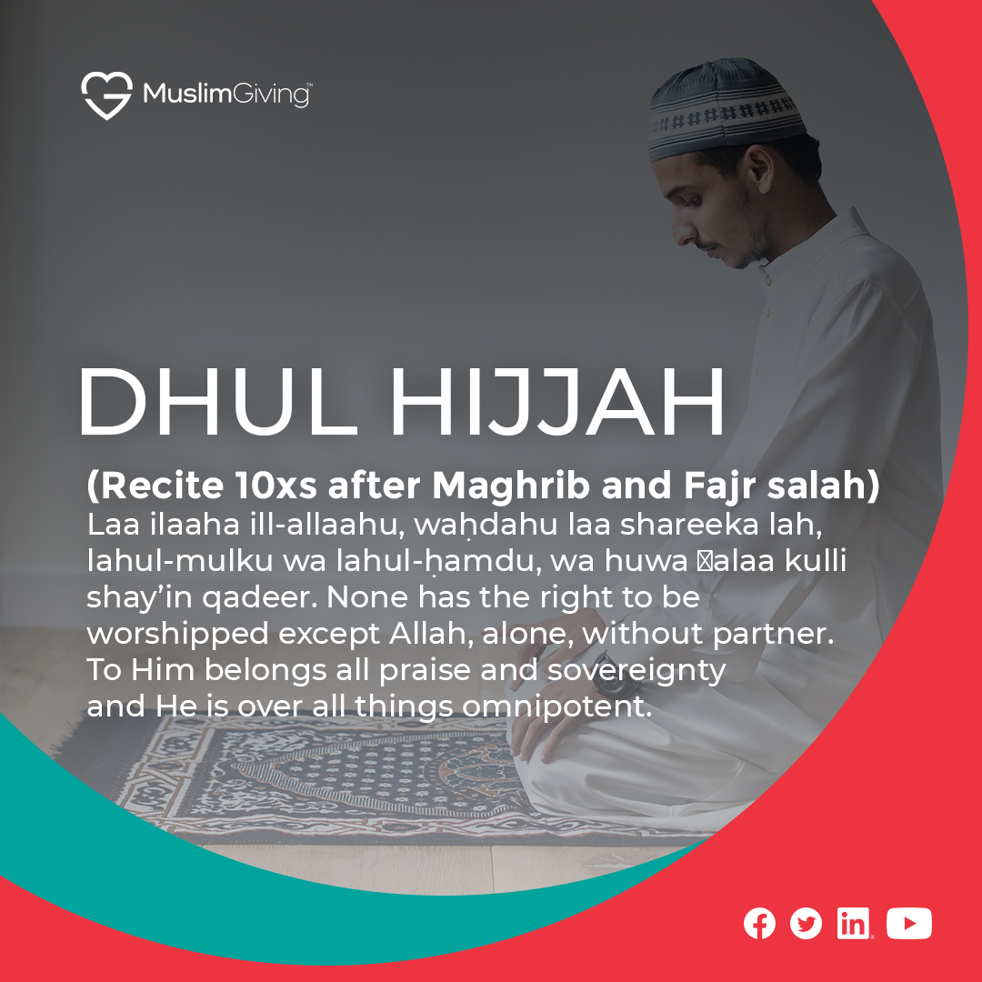 MuslimGiving's tweet photo. Recute 10 times after Magrib and Fajr salah.
laa ilaaha ill-allaahu, waḥdahu laa shareeka lah,
lahul-mulku wa lahul-ḥamdu,
wa huwa ‛alaa kulli shay’in qadeer
#DhulHijjah #Hajj #Pilgrimage #Charity #Sunnah #Fasting #Islam #MuslimGiving #Charity #allahthemostmerciful #Salah https://t.co/2OBEhbAU6a