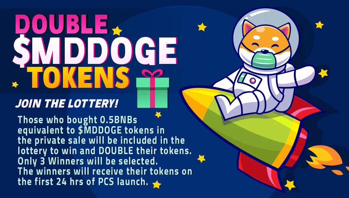 Get a chance to double your $MDDOGE tokens on Listing! Don't sell your tokens guys so you can qualify for this :)