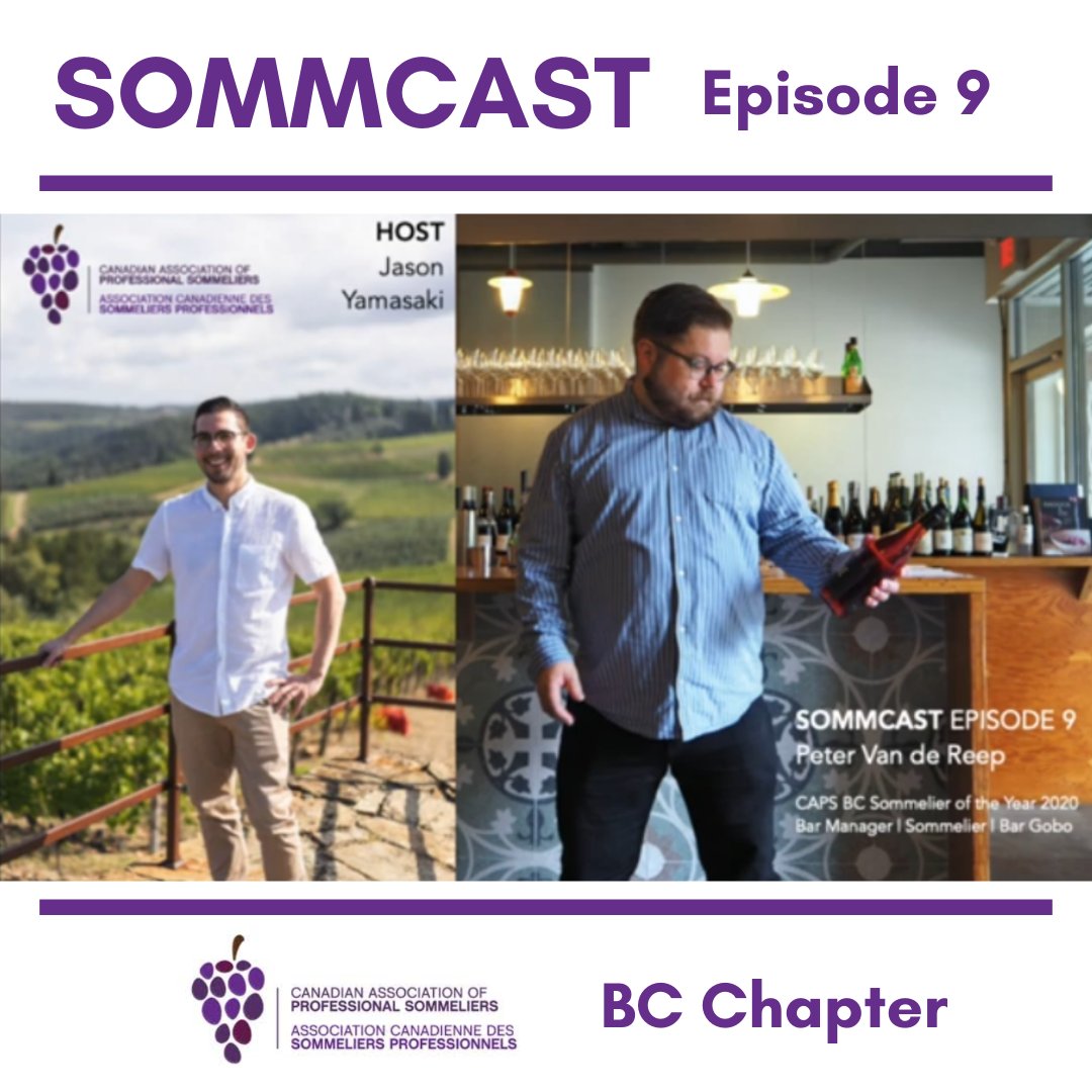 CAPS BC Presents: SOMMCAST - a wine conversation.

Episode 9  Peter Van de Reep - CAPS BC Sommelier of the Year 2020 
Bar Manager/ Sommelier <a href="/BarGobo/">Bar Gobo</a>

youtu.be/dDD6_Dfu44U