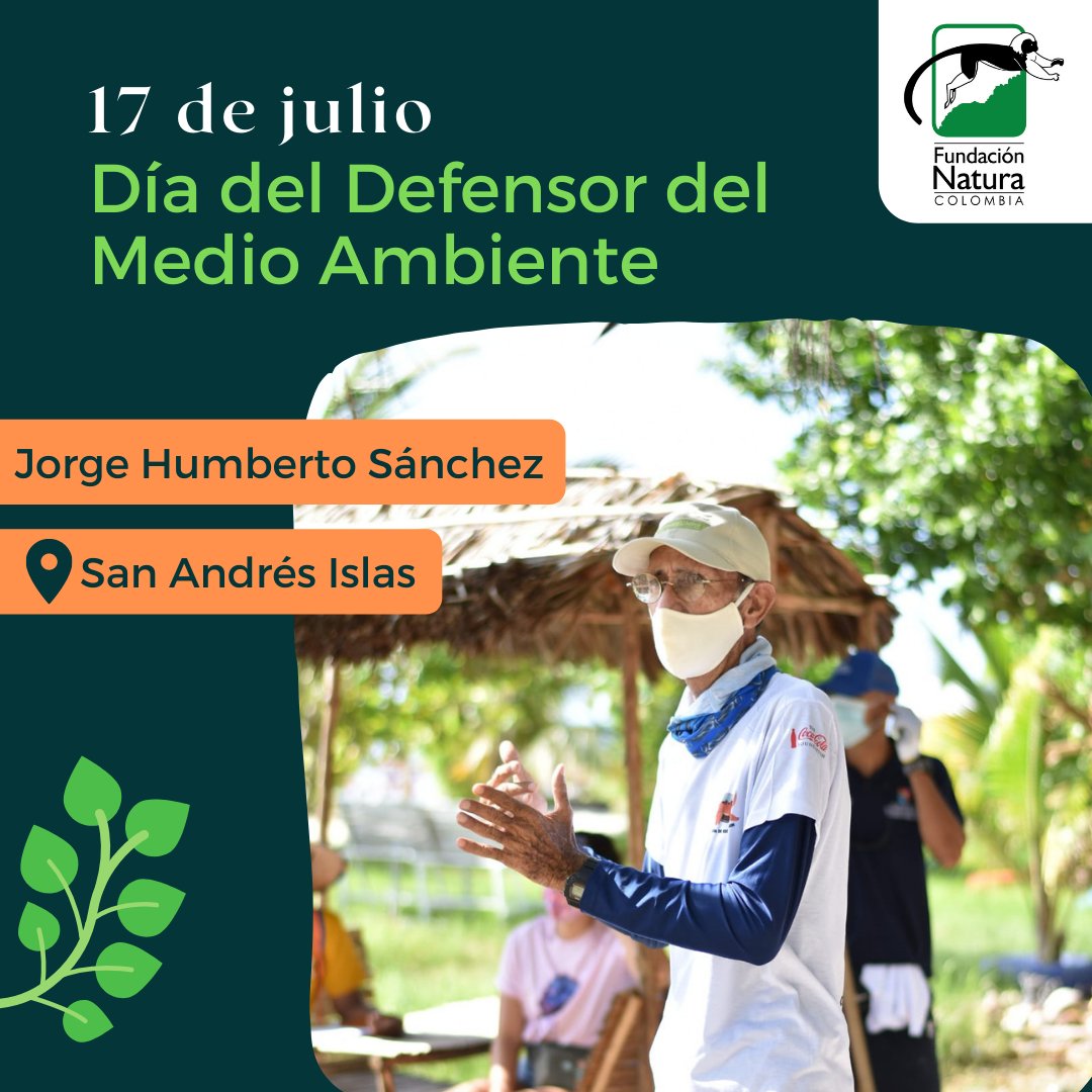 fundacionnatura's tweet photo. Hoy en el #DíadelDefensordelMedioAmbiente queremos dar un reconocimiento a Jorge Humberto Sánchez quien es un gran defensor de las causas en favor de la sociedad y el medio ambiente en San Andrés Islas. https://t.co/4HIR2sJXhQ