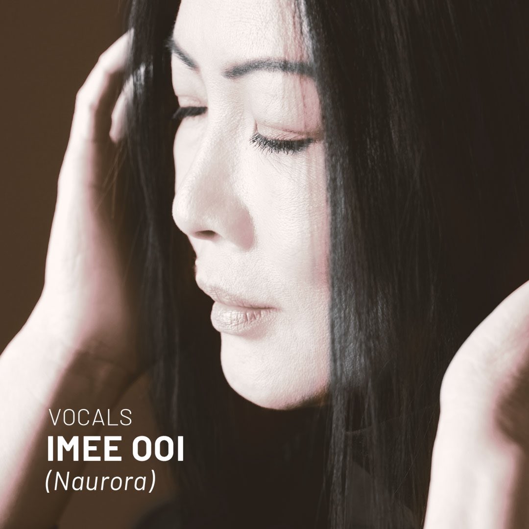 Imee Oii - Vocals (Naurora)