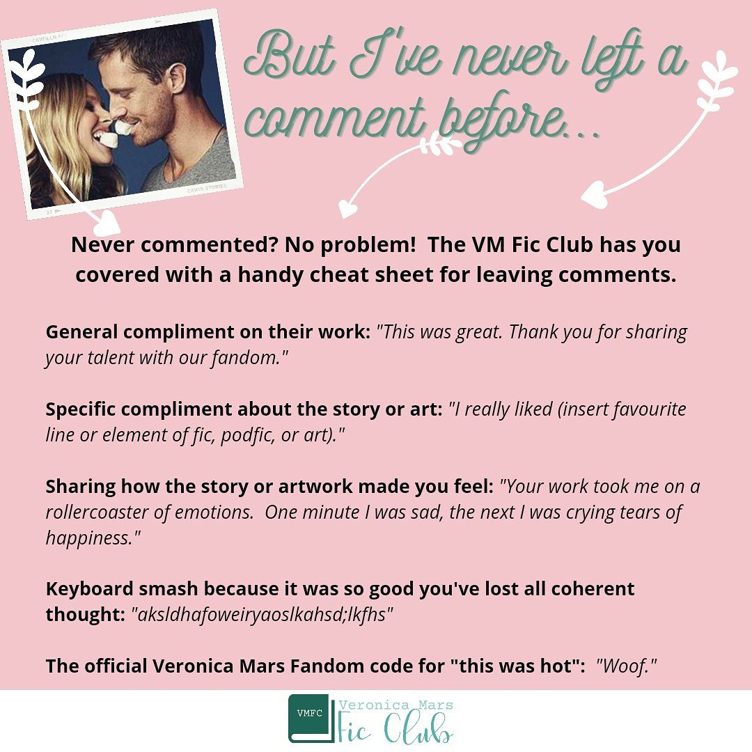 VMFicClub's tweet photo. Never left a comment before? No problem. Check out our handy slide with tips and hints to craft a comment any creator would love to receive.
#VeronicaMars #LoganEcholls #LoVe #SpreadLove #commentfest #fanfic #fanfiction https://t.co/oMMeICaEhL