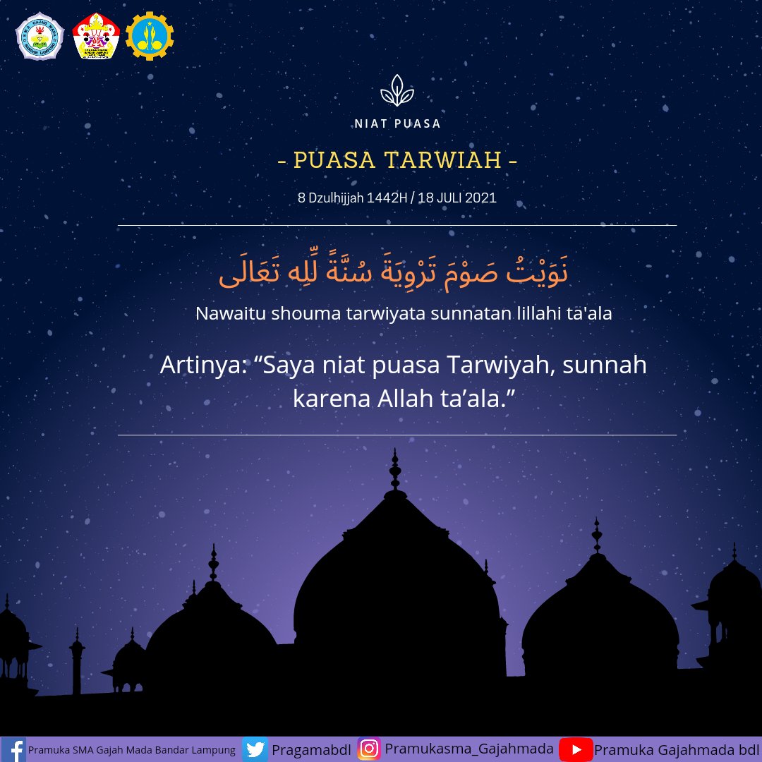 Pragamabdl's tweet photo. Assalamualaikum Wr.Wb
Tabikpun!!
⚜️Salam Pramuka⚜️
Pada bulan yang istimewa ini umat muslim disunahkan untuk melakukan puasa Tarwiyah&amp;Arafah yang jatuh pada tanggal 8-9 Dzulhijah 1442H.

Puasa sunah Tarwiyah,Yuk! Nawaitu dari malam ini ya☺️
#puasatarwiyah https://t.co/fYpiAXu3y9