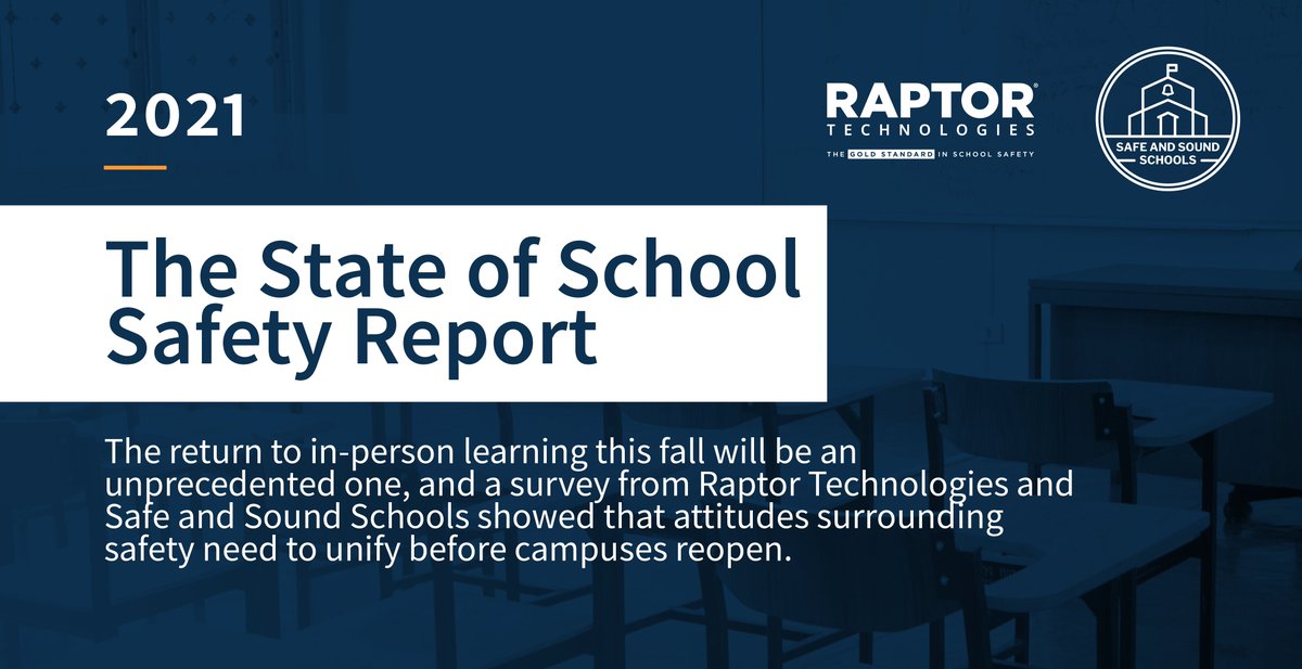 RaptorK12's tweet photo. The return to in-person learning this fall will be an unprecedented one, and our survey with @SafeSchoolsOrg showed that attitudes surrounding #SchoolSafety need to unify before campuses reopen.

Read more and download the full report at https://t.co/2RigyfqNFv https://t.co/xWZ7oFQ9Gn