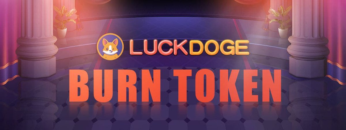 LuckDoge Burn today 👀 #LuckDoge #BNB #100xCoin #BabyDogeCoin #Bitcoin #BSC #ElonMusk #MISSDOGE #DogecoinToTheMoon #cryptocurrency #BSCGems #BabyDogeCoin #CZ