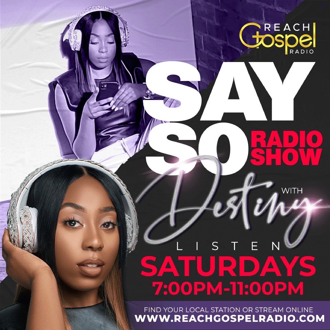 destiny_diggs's tweet photo. It’s Say So Saturday💃🏾 Tune in to @SaySoRadioShow on Reach Gospel Radio Network 7-11pm! #Destiny #DestinyDiggs #TheDestinyCoach #SaySo #SaySoRadioShow #SaySoChallenge #YoungBlackSuccessful https://t.co/r79waYdg80