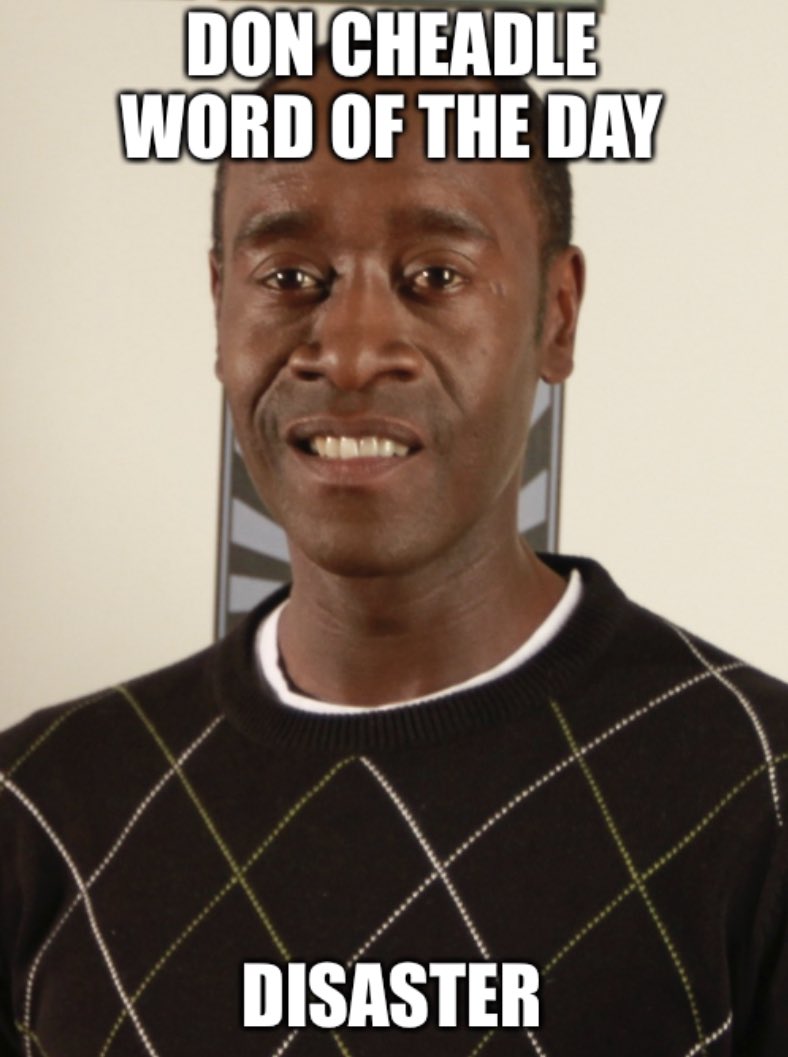 Don Cheadle Word Of The Day On Twitter Https T Co Pmtcvmt68w Twitter Don Cheadle Word Of The Day On Twitter Https T Co Pmtcvmt68w Twitter