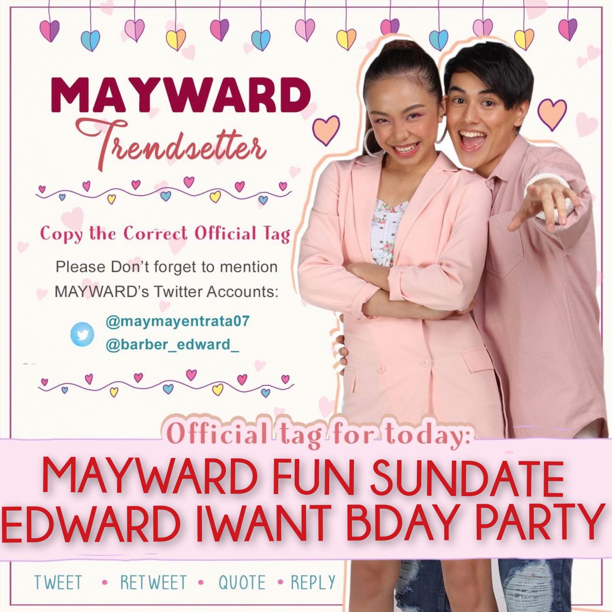 mwtrendsetter's tweet photo. Sagot ng ating fave online squadmates ang special entertainment mamaya!

At abangan din ang special 21st bday celebration blowout for EJB! @iwantasapofc @ASAPOFFICIAL

OFFICIAL SET OF TAGS:

MAYWARD FUN SUNDATE
EDWARD IWANT BDAY PARTY

#MayWard 
@maymayentrata07 @Barber_Edward_ https://t.co/DomKoSNEYv